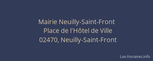 Mairie Neuilly-Saint-Front