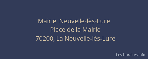 Mairie  Neuvelle-l&egrave;s-Lure