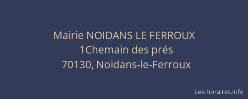 Mairie NOIDANS LE FERROUX