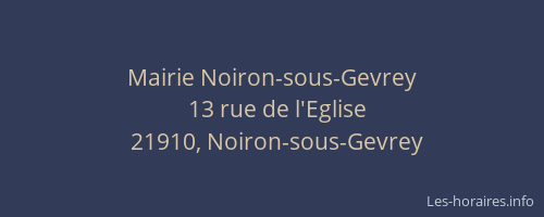 Mairie Noiron-sous-Gevrey