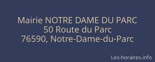 Mairie NOTRE DAME DU PARC