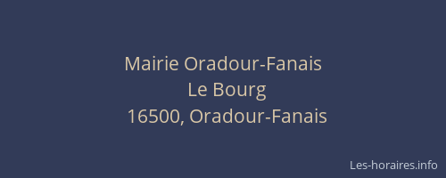 Mairie Oradour-Fanais
