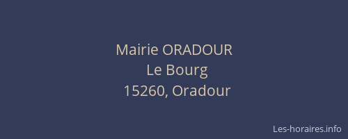 Mairie ORADOUR
