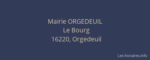 Mairie ORGEDEUIL