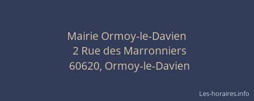 Mairie Ormoy-le-Davien