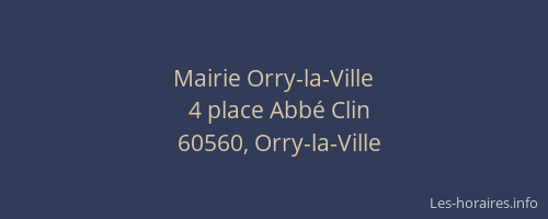 Mairie Orry-la-Ville