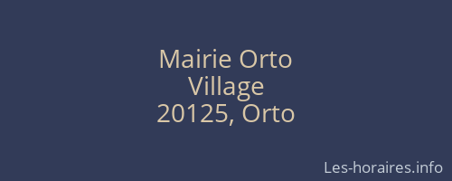 Mairie Orto