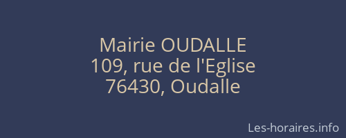 Mairie OUDALLE