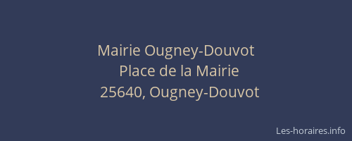 Mairie Ougney-Douvot