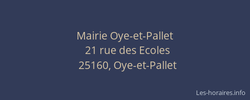 Mairie Oye-et-Pallet