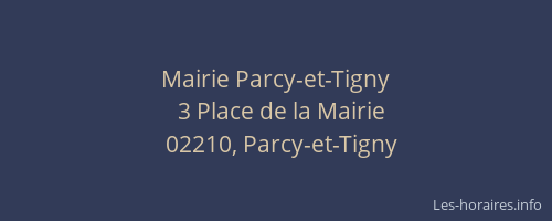 Mairie Parcy-et-Tigny