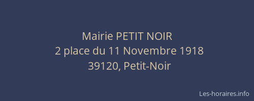 Mairie PETIT NOIR