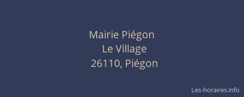 Mairie Pi&eacute;gon