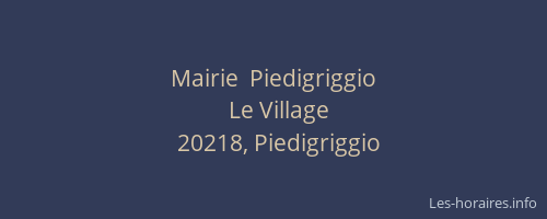 Mairie  Piedigriggio