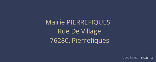 Mairie PIERREFIQUES