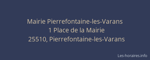 Mairie Pierrefontaine-les-Varans