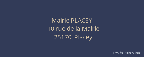 Mairie PLACEY