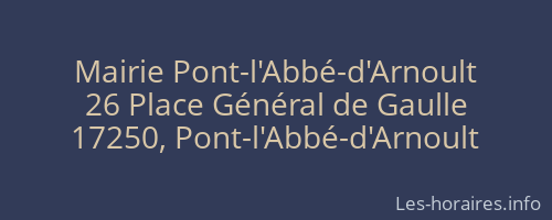 Mairie Pont-l'Abbé-d'Arnoult