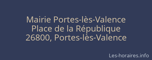 Mairie Portes-l&egrave;s-Valence