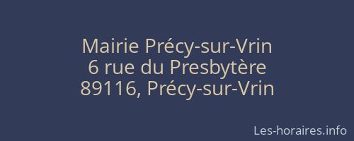 Mairie Pr&eacute;cy-sur-Vrin