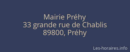 Mairie Pr&eacute;hy
