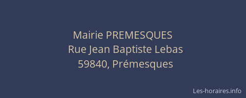 Mairie PREMESQUES