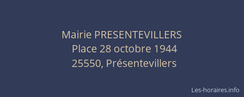 Mairie PRESENTEVILLERS