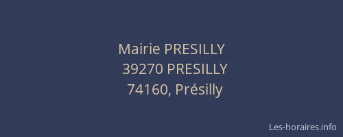 Mairie PRESILLY