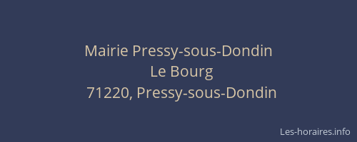 Mairie Pressy-sous-Dondin