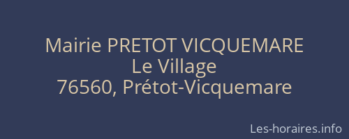 Mairie PRETOT VICQUEMARE