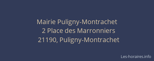 Mairie Puligny-Montrachet
