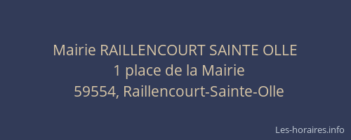 Mairie RAILLENCOURT SAINTE OLLE