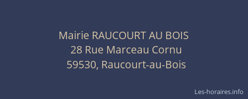 Mairie RAUCOURT AU BOIS