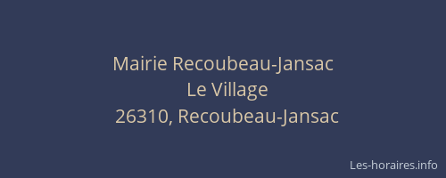 Mairie Recoubeau-Jansac