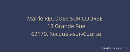 Mairie RECQUES SUR COURSE