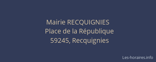 Mairie RECQUIGNIES