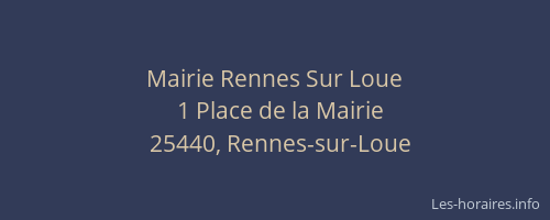 Mairie Rennes Sur Loue