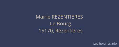 Mairie REZENTIERES