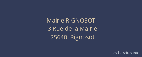 Mairie RIGNOSOT