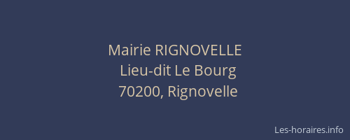 Mairie RIGNOVELLE
