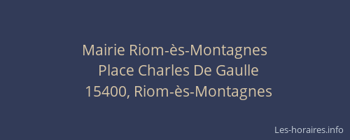 Mairie Riom-ès-Montagnes