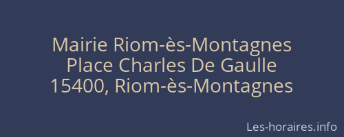 Mairie Riom-ès-Montagnes