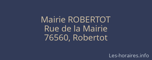 Mairie ROBERTOT