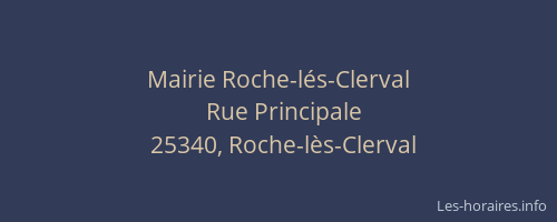 Mairie Roche-l&eacute;s-Clerval