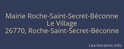 Mairie Roche-Saint-Secret-Béconne