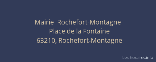 Mairie  Rochefort-Montagne