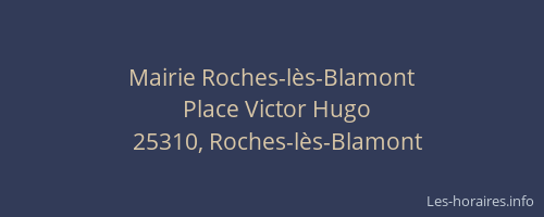 Mairie Roches-l&egrave;s-Blamont