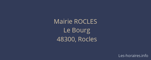 Mairie ROCLES