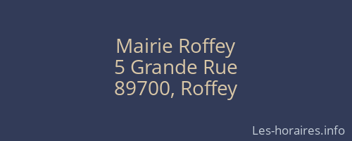 Mairie Roffey