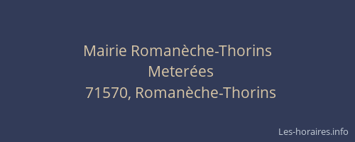 Mairie Roman&egrave;che-Thorins